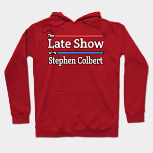 Colbert Late Show Hoodie